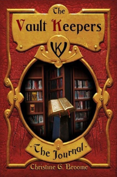 The Vault Keepers: The Journal