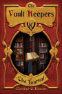 The Vault Keepers: The Journal