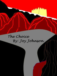 The Choice