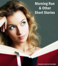 Morning Run & Other Short Stories: A Collection of Humor Fiction