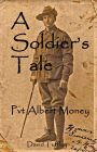 A Soldier's Tale: Albert Money at the Battle of Aubers Ridge, May, 1915