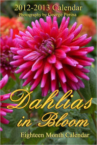 Title: Dahlias In Bloom, Author: George