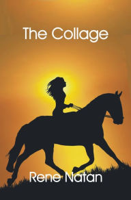 Title: The Collage, Author: Rene Natan