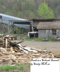 Title: Death at a Solitude Sawmill, Author: Saundra McKee