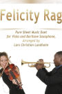 Felicity Rag Pure Sheet Music Duet for Viola and Baritone Saxophone, Arranged by Lars Christian Lundholm