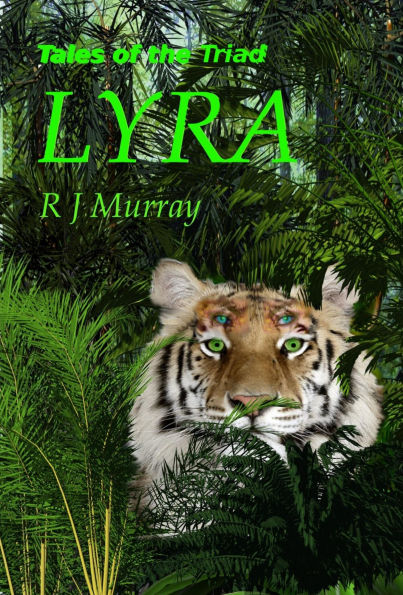 Lyra - Tales of the Triad, Book Four