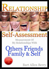 Title: Relationship Self Assessment, Author: Bart Allen Berry