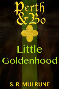 Perth & Bo 3: Little Goldenhood