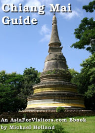 Title: Chiang Mai Guide, Author: Michael Holland