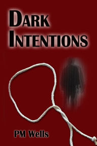 Dark Intentions