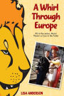 A Whirl Through Europe, Part 2: Mom! There's a Lion in the Toilet