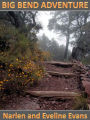 Big Bend Adventure