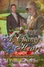A Change of Heart