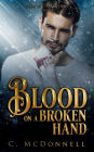 Blood on a Broken Hand: Tales of Terrara Vikos #3