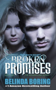 Title: Broken Promises, Author: Belinda Boring