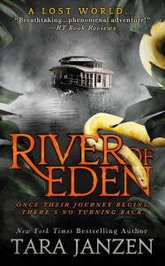 Title: River of Eden, Author: Tara Janzen