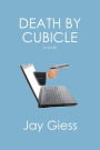 Death by Cubicle