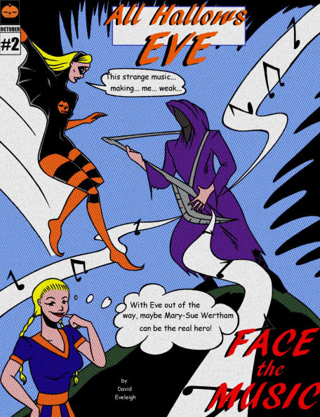 All Hallows Eve: Face The Music