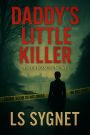 Daddy's Little Killer