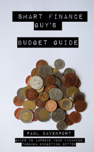 Title: Smart Finance Guy's Budget Guide, Author: Paul Davenport