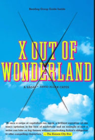 Title: X Out Of Wonderland, Author: David Allan Cates