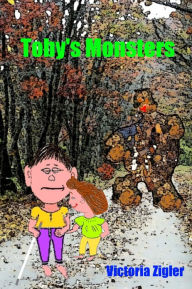 Title: Toby's Monsters, Author: Victoria Zigler