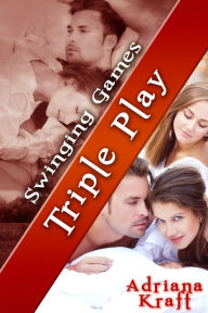 Title: Triple Play, Author: Adriana Kraft