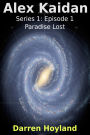 Paradise Lost (Alex Kaidan S01E01)