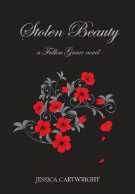 Title: Stolen Beauty, Author: Jessica Cartwright