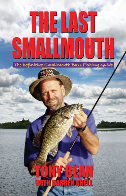 Last Smallmouth by Tony Bean, eBook