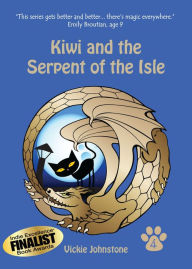Title: Kiwi and the Serpent of the Isle, Author: Vickie Johnstone
