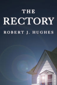 Title: The Rectory, Author: Robert Hughes