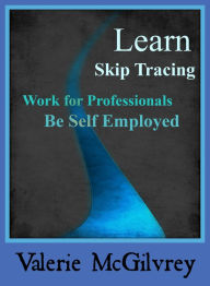 Title: Learn Skip Tracing, Author: Valerie McGilvrey