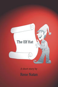 Title: The Elf Hat, Author: Rene Natan