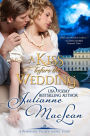 A Kiss Before the Wedding: A Pembroke Palace Short Story