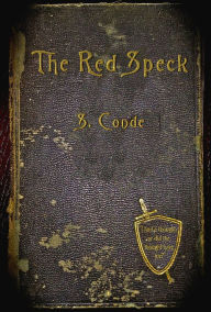 Title: The Red Speck, Author: S. Conde