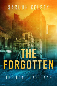 Title: The Forgotten, Author: Saruuh Kelsey