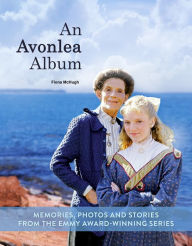 Title: An Avonlea Album, Author: Fiona McHugh