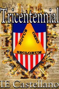 Title: Tricentennial, Author: IE Castellano