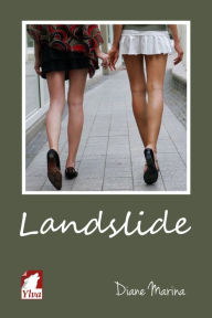 Title: Landslide, Author: Diane Marina