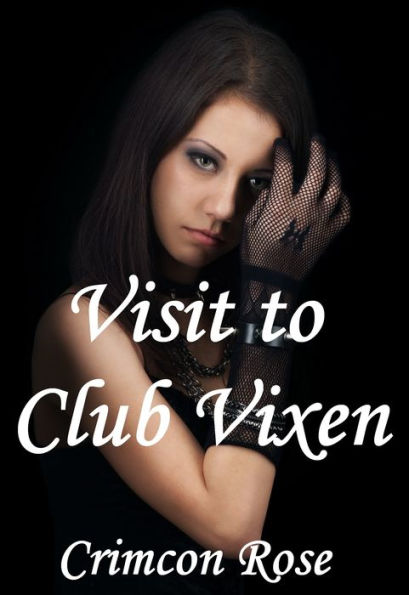 Visit to Club Vixen