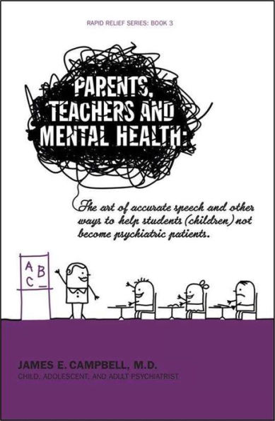 Parents, Teachers and Mental Health