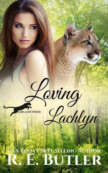 Loving Lachlyn (Ashland Pride Series #2)