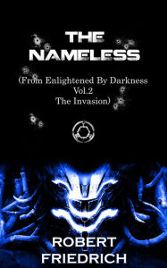 Title: The Nameless, Author: Robert Friedrich