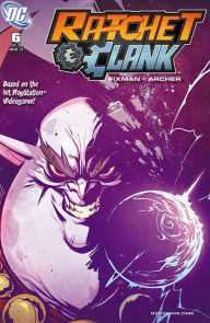 Title: Ratchet & Clank #6, Author: TJ Fixman