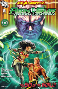 Title: Flashpoint: Abin Sur, The Green Lantern #3, Author: Adam Schlagman