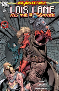 Flashpoint: Lois Lane and the Resistance #2 (NOOK Comic with Zoom View)