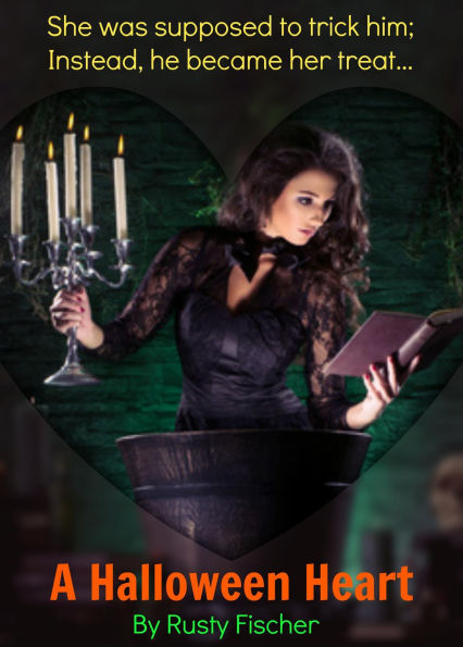 A Halloween Heart: A Romantic Holiday Story