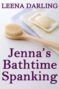 Jenna's Bathtime Spanking (Christian Domestic Discipline Marriage #4)