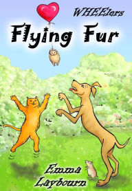 Title: Flying Fur, Author: Emma Laybourn